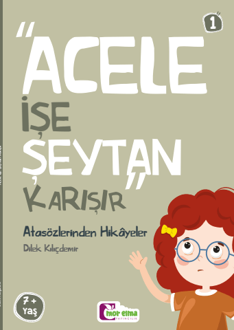 Acele İşe Şeytan Karışır
